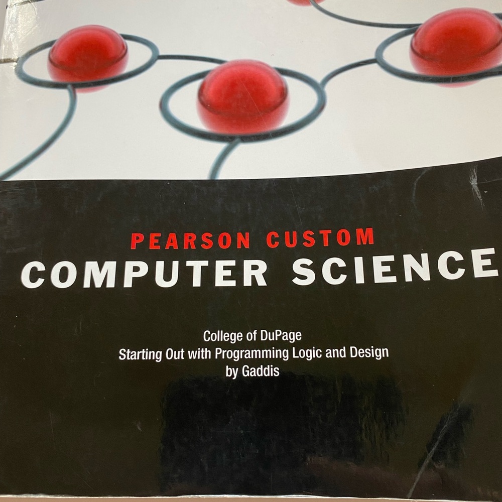 Pearson Custom Computer Science:
Starting Out with Programming Logic and Design - Picture 2 of 12